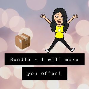BUNDLE your items I will make you offer